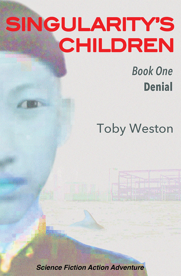 Denial (Singularity’s Children Book 1)